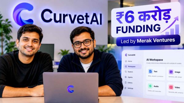 Indian AI startup CurvetAI को मिली ₹6 करोड़ की funding